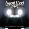 Agent Steel - No Other Godz Before Me / Digipack [CD]