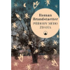Příhody mého života - Brandstaetter Roman