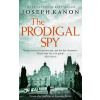 The Prodigal Spy - Joseph Kanon