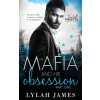 The Mafia and His Obsession: Part 1