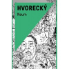 Naum - Michal Hvorecký