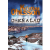 Oheň a ľad - Ohlsson Kristina
