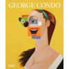 George Condo (SIMON BAKER)(Brožovaná)