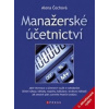 Manažerské účetnictví - Čechová Alena