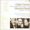 FRANCK / RAVEL - Sonatas For Piano And Violin (CD)