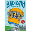 Bad Kitty School Daze Full-Color Edition Bruel Nick