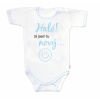 Body krátky rukáv s vtipným textom Baby Nellys Haló!Já jsem tu nový chalan