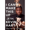 I Can't Make This Up - Kevin Hart