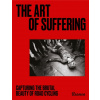 The Art of Suffering