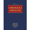 Chirurgická onkologie - Zdeněk Krška, David Hoskovec, Luboš Petruželka a kolektiv