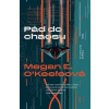 Pád do chaosu - Megan E. O'Keefe