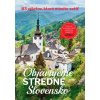 Objavujeme stredné Slovensko - redakcia mesačníku Čarovné Slovensko