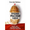 Vysoko spracovaní ľudia - Chris van Tulleken