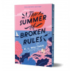 The Summer of Broken Rules (Collector's Edition)