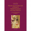 Physical and personality traits of Charles IV Holy Roman Emperor and King of Bohemia