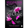 So Close - Sylvia Day, Penguin Books