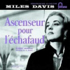 CD Miles Davis: Ascenseur Pour L'Échafaud (Lift To The Scaffold)