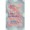 Láska a intimita - Kateřina Klapilová