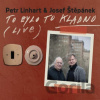 Petr Linhart & Josef Štěpánek: To bylo to Kladno - Josef Štěpánek, Petr Linhart