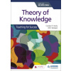Theory of Knowledge for the IB Diploma: Teaching for Success (Carolyn P. Henly,John Sprague)()