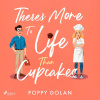 There's More To Life Than Cupcakes (EN)