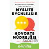 E-kniha Myslite rýchlejšie, hovorte múdrejšie - Matt Abrahams