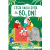 Cesta okolo sveta za 80 dní - kolektív