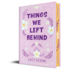 Things We Left Behind (Collectors Edition)