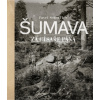 Šumava za císaře pána