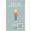 Niečo malé, čo každú chv… (Paolo Cognetti)