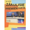 Zákulisie premien sveta - Ján Jurišta
