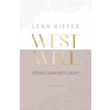 Westwell: Tíživá lehkost lásky - Lena Kiefer