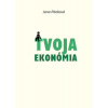 Tvoja ekonómia - Jana Piteková