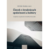 Človek v štruktúrach spoločnosti a kultúry - Peter Šajda