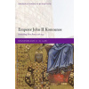 Emperor John II Komnenos Rebuilding New Rome 1118-1143 (Hardback)