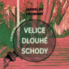 Velinský Jaroslav - Velice dlouhé schody / Hruška L. / MP3 [CD]