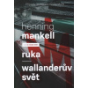 Ruka - Mankell Henning