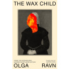 The Wax Child