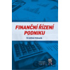 Finanční řízení podniku - František Kalouda