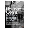 London Belongs To Me - Collins
