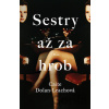 Sestry až za hrob - Caite Dolan-Leach