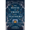 House of Frost and Feathers