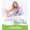 E-kniha Ájurvéda, jóga a jídlo - Zuzana Klingrová