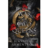 The War of Two Queens (B… (Jennifer L. Armentrout)