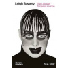 Leigh Bowery - Sue Tilley, Thames & Hudson Ltd