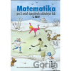 Matematika pre 3. ročník ŠZŠ, 1. časť - J. Rýglová