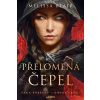Přelomená čepel - Melissa Blair