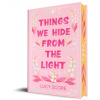 Things We Hide from the Light (Collectors Edition)