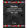 Deníky organizovaného veselí a svobodného putování 1981–2000 (Petr Vrzáček)