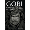 Gobi Poušť v mé duši - Reinhold Messner
